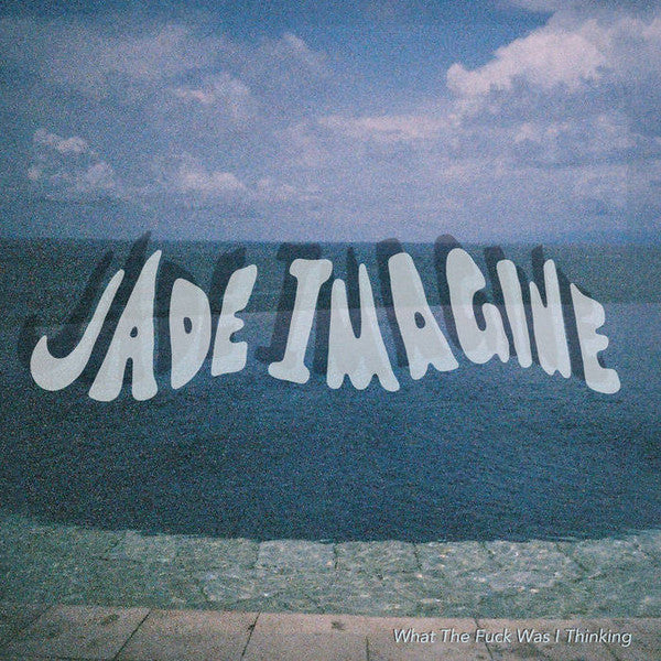 Jade Imagine : What The Fuck Was I Thinking (12", EP, Whi)