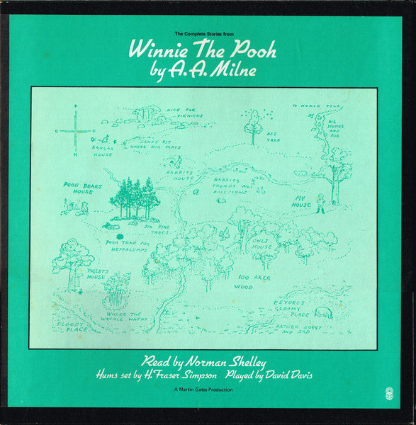 A. A. Milne Read By Norman Shelley / Hums Set By Harold Fraser-Simson Played By David Davis (4) : The Complete Stories From Winnie The Pooh (3xLP, Album, Club + Box)