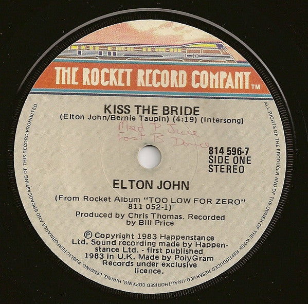 Elton John : Kiss The Bride (7", Single)