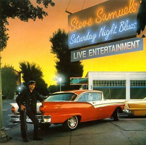 Steve Samuels : Saturday Night Blues (LP, Album)