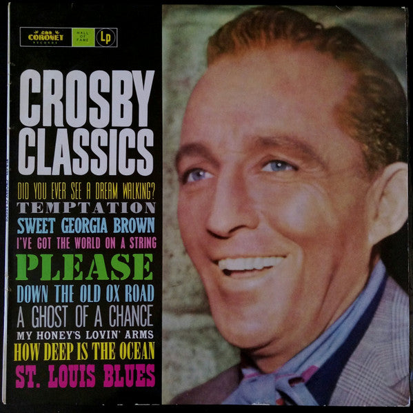 Bing Crosby : Crosby Classics (LP, Comp, Mono)