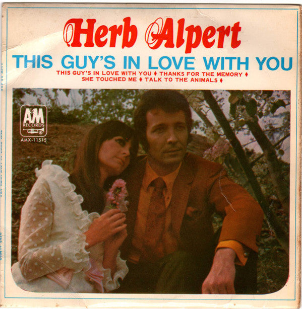 Herb Alpert : This Guy's In Love With You (7", EP, Mono)