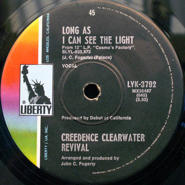 Creedence Clearwater Revival : Long As I Can See The Light / Lookin' Out My Back Door (7", Single, Mono)