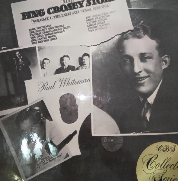 Bing Crosby : The Bing Crosby Story Volume I: The Early Jazz Years, 1928-1932 (2xLP, Comp, Mono)