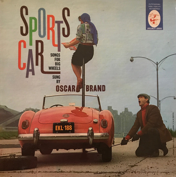 Oscar Brand : Sports Car Songs (LP, Album, Mono, RE)