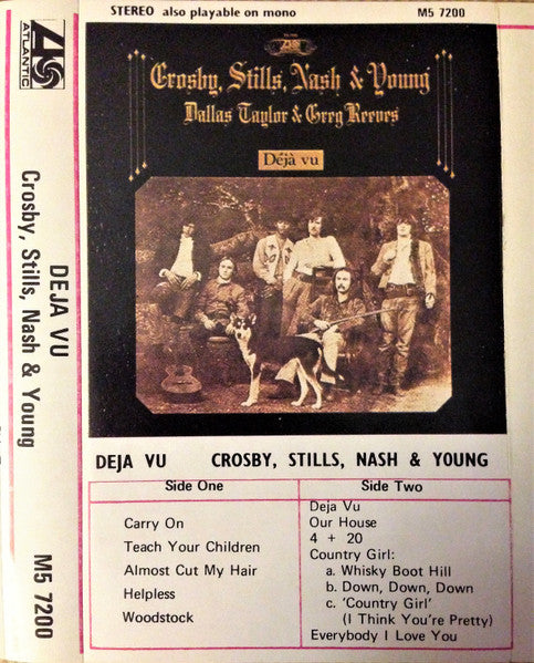 Crosby, Stills, Nash & Young : Déjà Vu (Cass, Album)