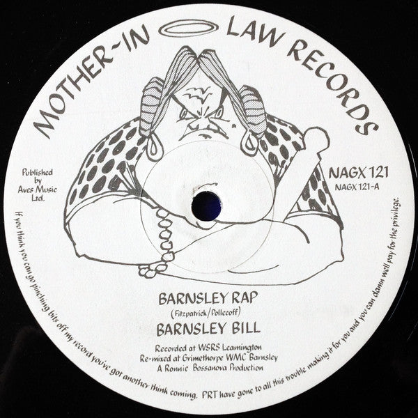 Barnsley Bill : Barnsley Rap (12")