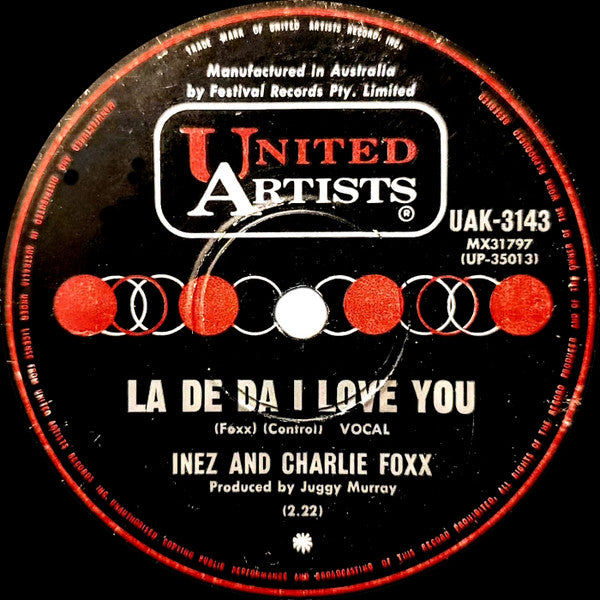 Inez And Charlie Foxx : La De Da I Love You (7", Single)