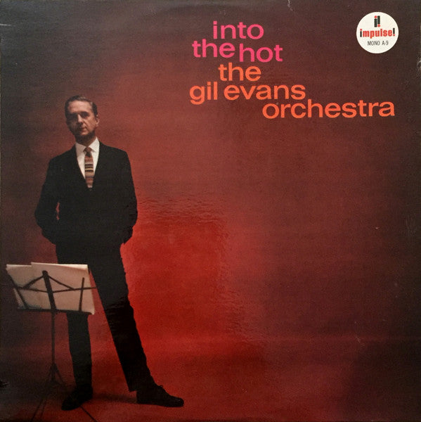 Gil Evans And His Orchestra : Into The Hot (LP, Mono)