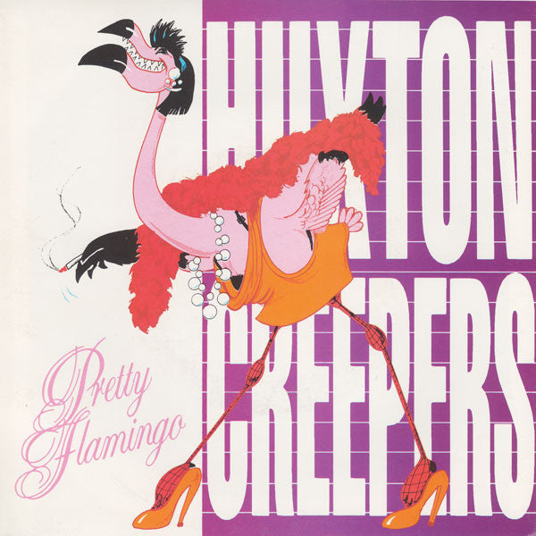 Huxton Creepers : Pretty Flamingo (7", Single)