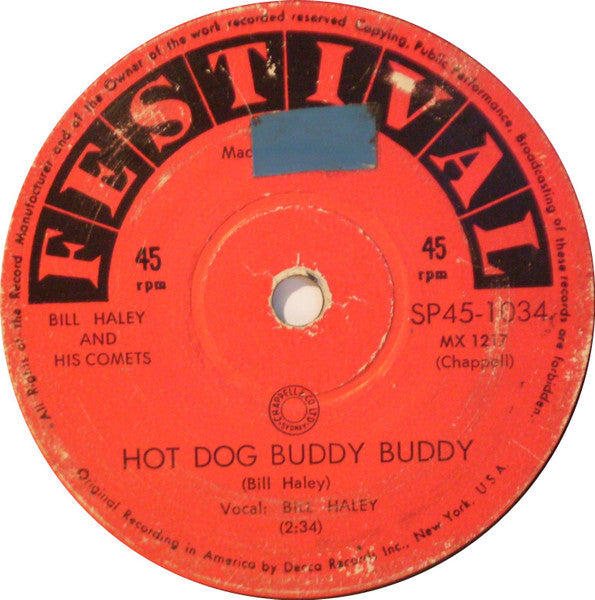Bill Haley And His Comets : Hot Dog Buddy Buddy (7")