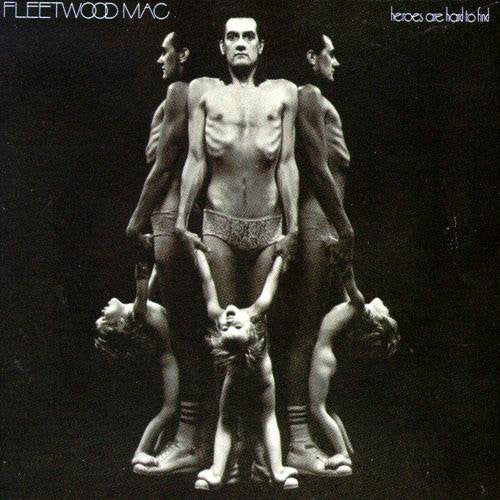 Fleetwood Mac : Heroes Are Hard To Find (LP, Album)