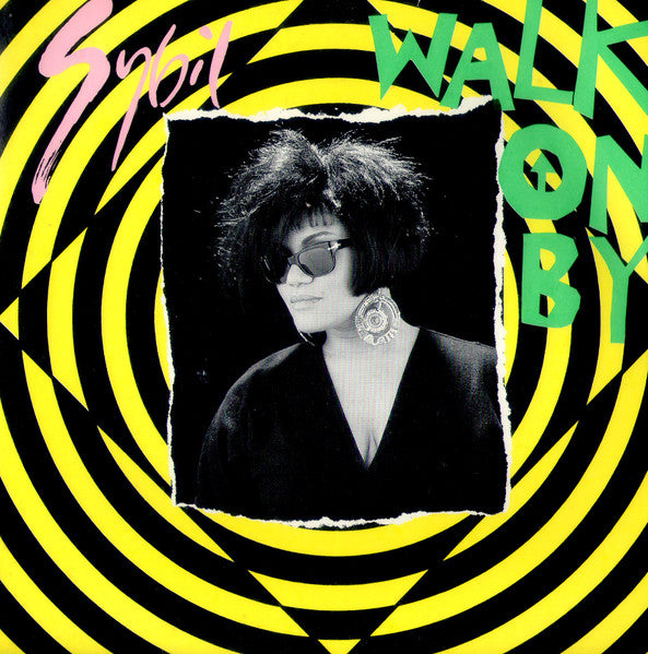 Sybil : Walk On By (7", Single, Smplr)