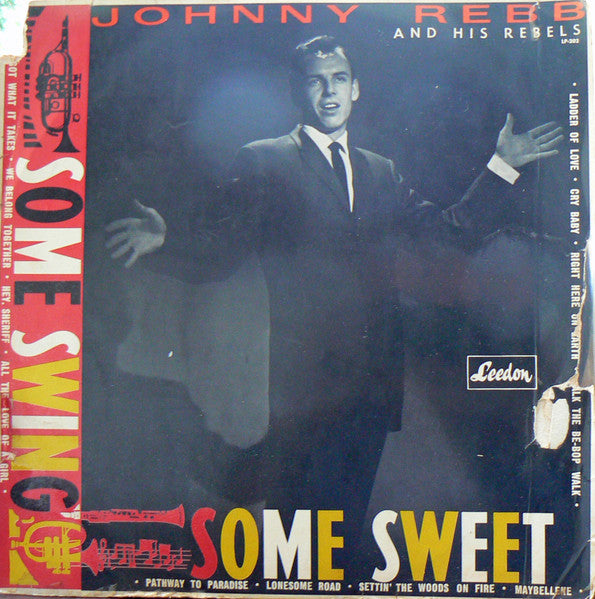 Johnny Rebb & His Rebels : Some Swing, Some Sweet (LP, Comp)