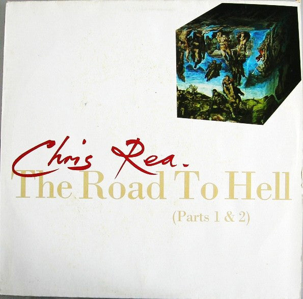 Chris Rea : The Road To Hell (Parts 1 & 2) (12")