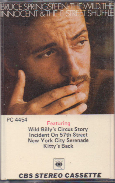 Bruce Springsteen : The Wild, The Innocent & The E Street Shuffle (Cass, Album)