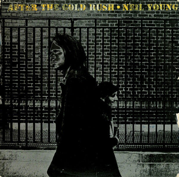 Neil Young : After The Gold Rush (LP, Album)