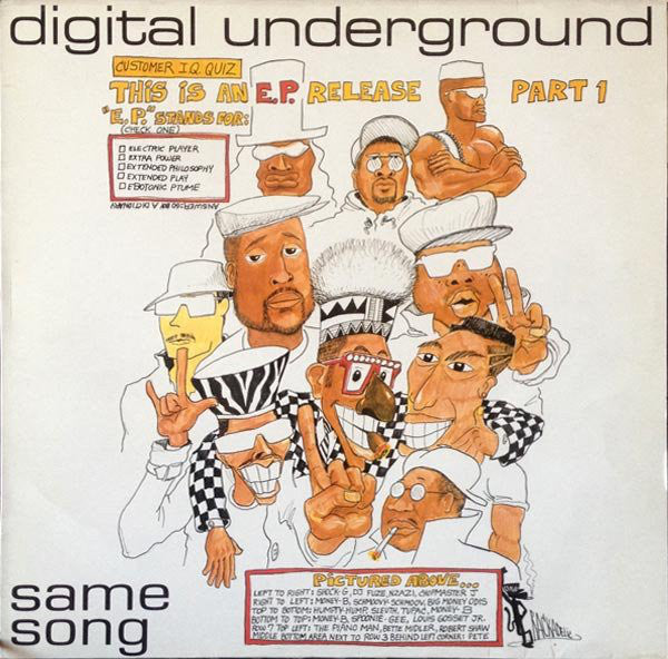 Digital Underground : Same Song (This Is An E.P. Release Part 1) (12", EP, M/Print)