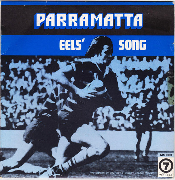 The M7 Team Supporters : Parramatta Eels' Song (7", Single, RE)