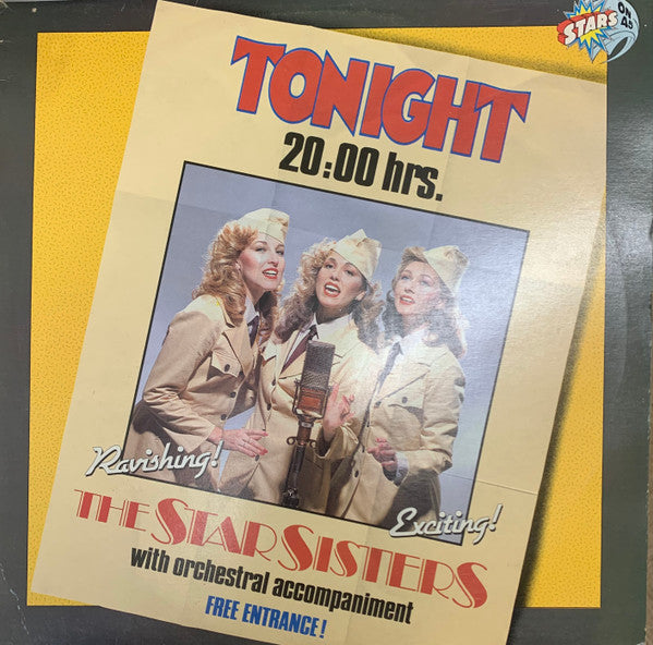 Stars On 45 Proudly Presents The Star Sisters : Tonight 20.00 Hrs (LP, Album)