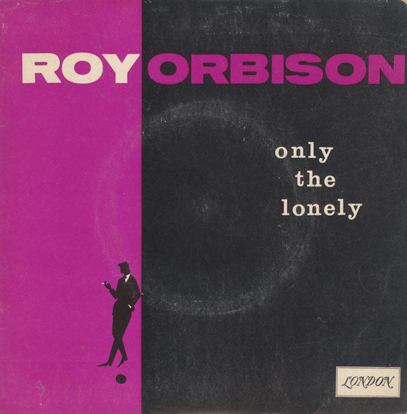 Roy Orbison : Only The Lonely (7", EP)