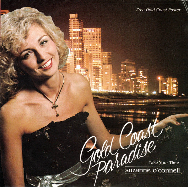 Suzanne O'Connell : Gold Coast Paradise / Take Your Time (7", Single)