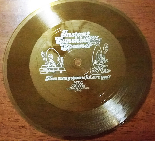 Patsy Biscoe, Unknown Artist : Instant Sunshine Spooner Nursery Rhyme Record / How Many Spoonsful Are You? (Flexi, 7", S/Sided, Yel)