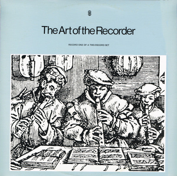 David Munrow : The Art Of The Recorder (2xLP, Album, Club, RE)