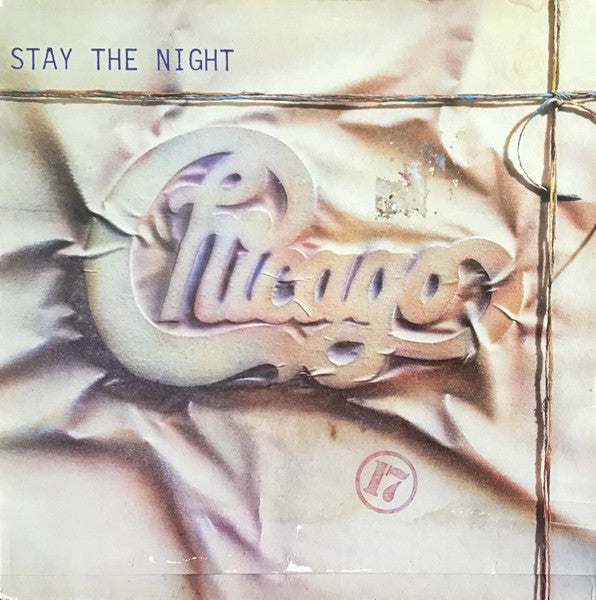 Chicago (2) : Stay The Night (7", Single)