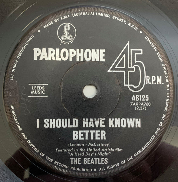 The Beatles : I Should Have Known Better (7", Single, Mono)