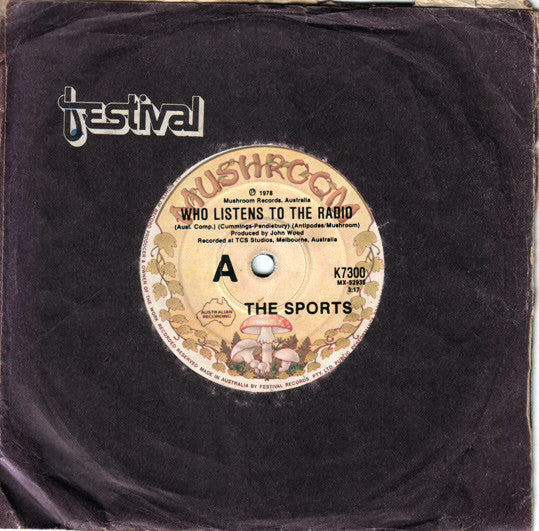 The Sports : Who Listens To The Radio (7", Single)