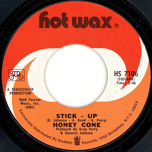 Honey Cone : Stick - Up / V.I.P. (7", Single, Styrene, Pit)