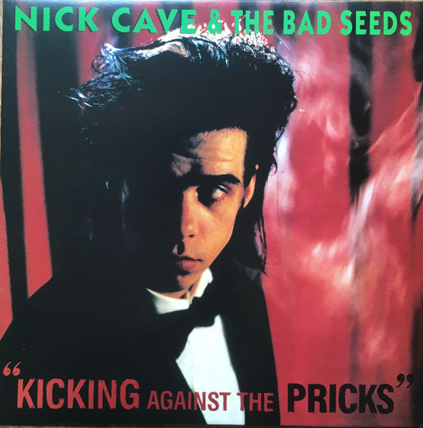 Nick Cave & The Bad Seeds : Kicking Against The Pricks (LP, Album, RP)