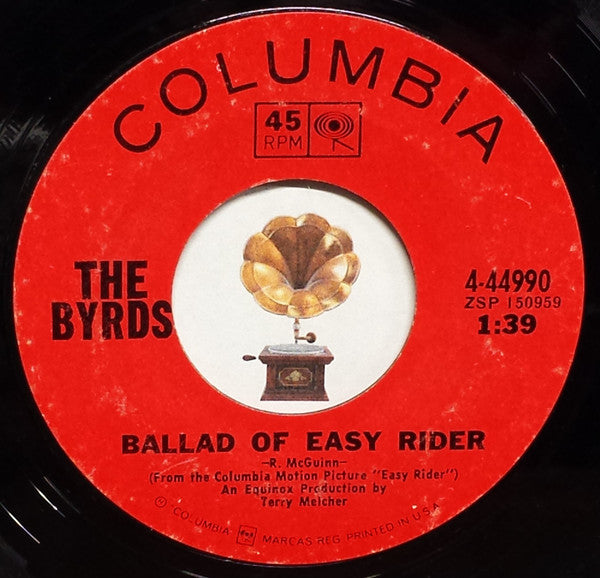 The Byrds : Ballad Of Easy Rider/ Oil In My Lamp (7", Single, Ter)