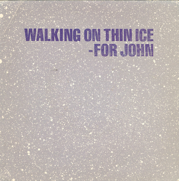 Yoko Ono : Walking On Thin Ice - For John (7", Single)