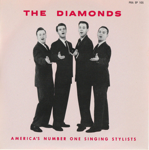 The Diamonds : America's Number One Singing Stylists (7", EP)