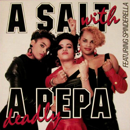 Salt 'N' Pepa : A Salt With A Deadly Pepa (LP, Album)
