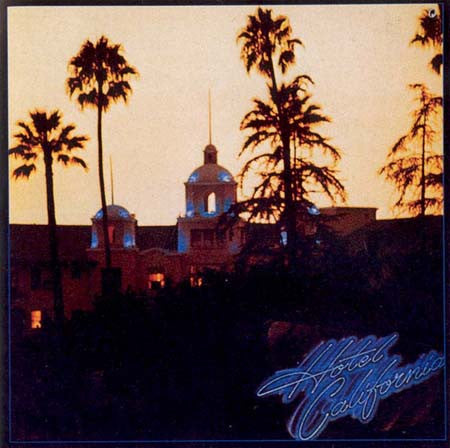 Eagles : Hotel California (LP, Album, Gat)