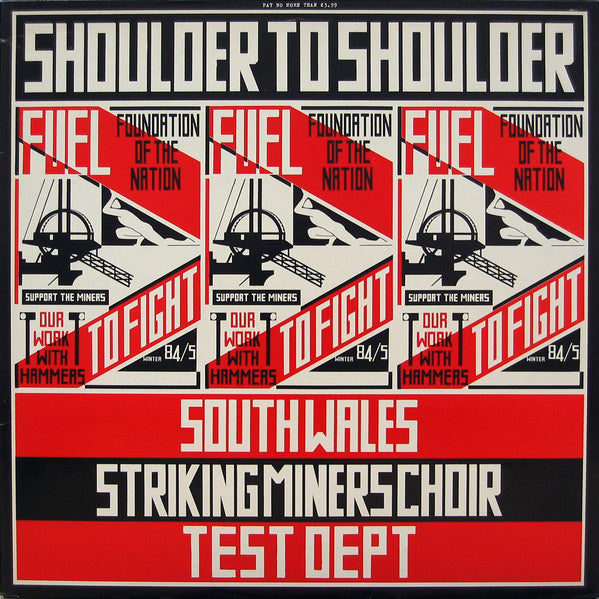 South Wales Striking Miners Choir / Test Dept. : Shoulder To Shoulder (LP, Album)