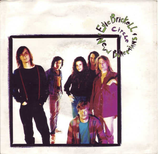 Edie Brickell & New Bohemians : Circle (7", Single)