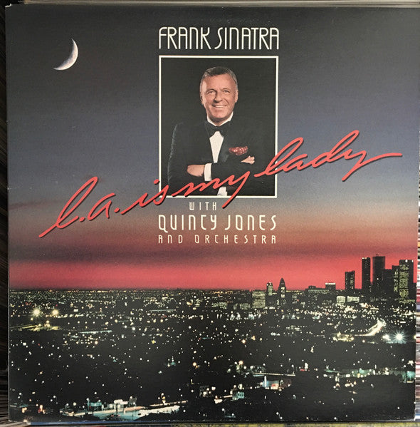 Frank Sinatra With Quincy Jones And Orchestra* : L.A. Is My Lady (LP, Album, Gat)