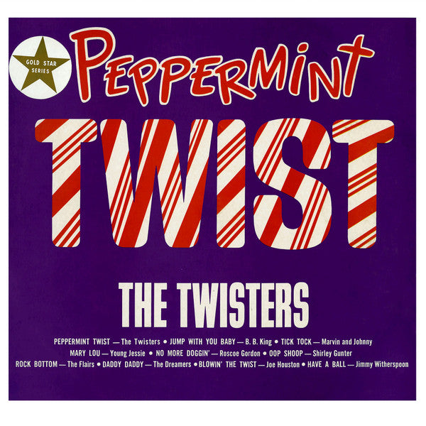 Various : Peppermint Twist: The Twisters (LP, Comp, Mono)