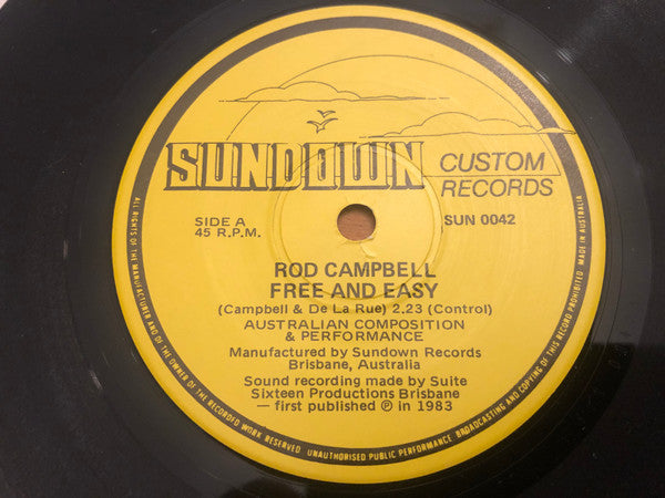 Rod Campbell : Free And Easy (7", Single)