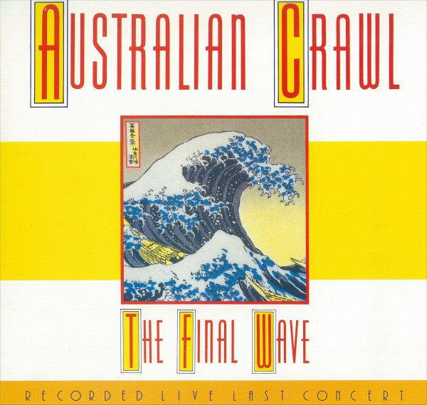 Australian Crawl : The Final Wave (LP, Album, Gat)