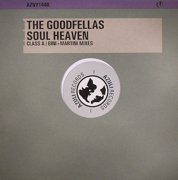 The Goodfellas (2) : Soul Heaven (12")