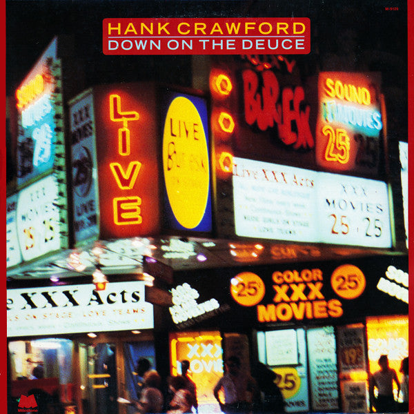 Hank Crawford : Down On The Deuce (LP)