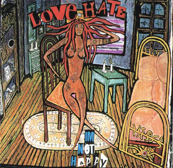 Love/Hate : I'm Not Happy (CD, Album)