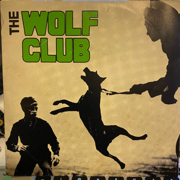The Wolf Club : Salvation (7")