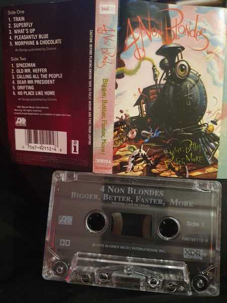 4 Non Blondes : Bigger, Better, Faster, More! (Cass, Album, XDR)