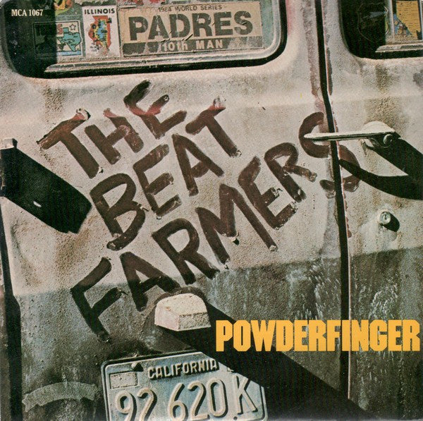 The Beat Farmers : Powderfinger (7", Single)